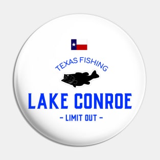 LAKE CONROE TEXAS T-SHIRT Pin