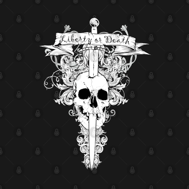 Liberty or Death Skull and Sword by BuzzBox