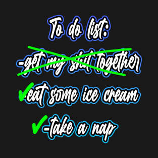 To Do List T-Shirt