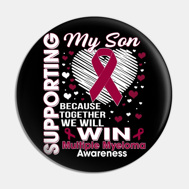 Supporting My Son - Multiple Myeloma Awareness, Burgundy Ribbon Pin by artbyhintze