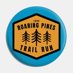 Vintage 1985 Roaring Pines Fun Run Pin