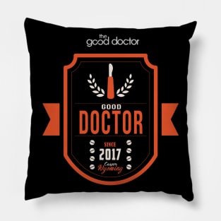 THE GOOD DOCTOR: SINCE 2017 Pillow
