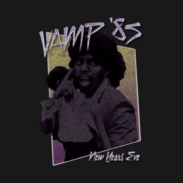 VAMP '85 (PRINCE) VINTAGE by HHN UPDATES