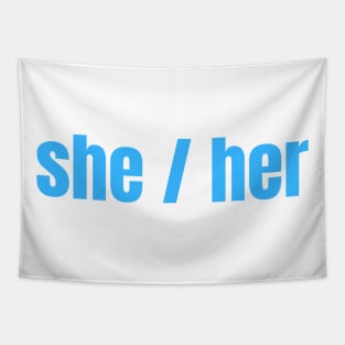 She / Her Pronouns Tapestry