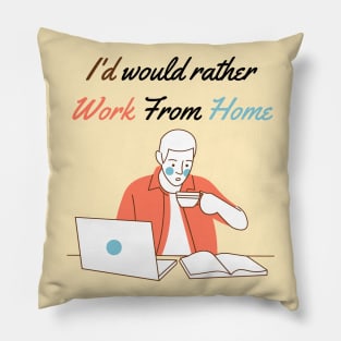 Work from Home, During COVID-19 Pillow