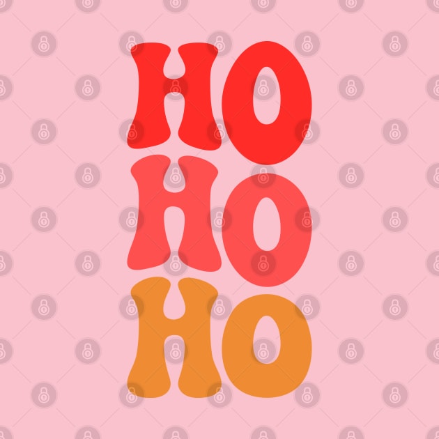 HO HO HO by Marwah