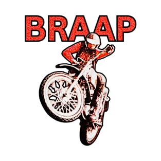 Braap Vintage Motocross T-Shirt