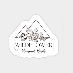 Wildflower Mountain Ranch Magnet