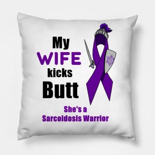 My Wife Kicks Butt Pillow