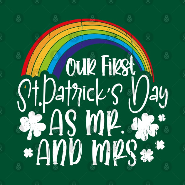 Our First St Patricks Day Mr Mrs Matching Couple Men Women by dounjdesigner