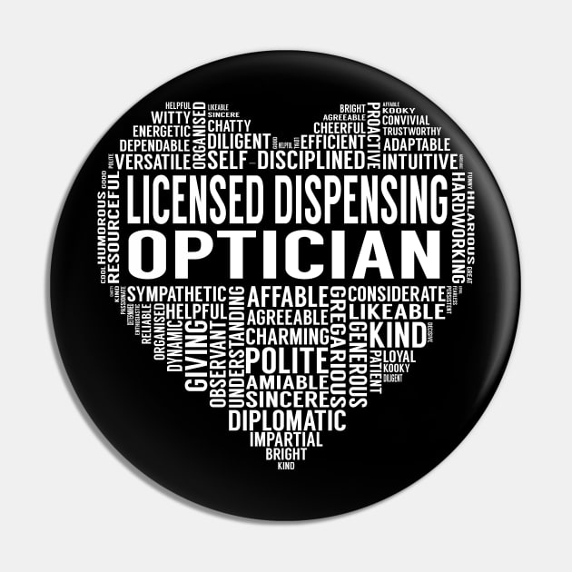 Licensed Dispensing Optician Heart Pin by LotusTee