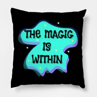 The magic within Pillow