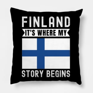 Finland It's Where My Story Begins Pillow