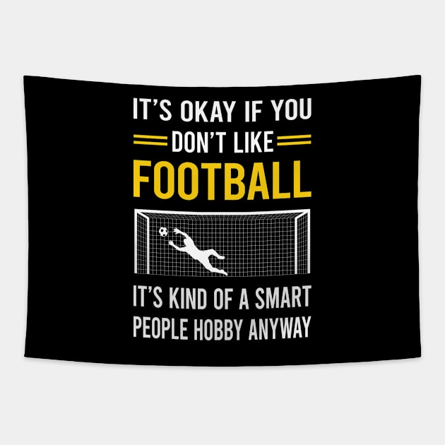 Smart People Hobby Football Tapestry by Bourguignon Aror