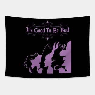 It's Good To Be Bad - Version 2 Tapestry