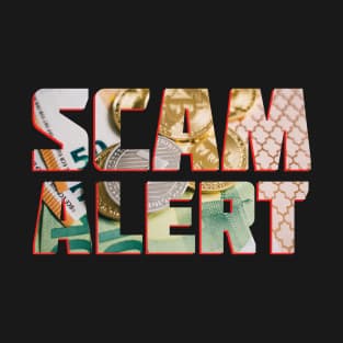 Scam Alert T-Shirt