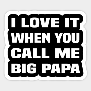 Big Papa Stickers Teepublic