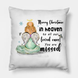 Merry Christmas in heaven to all Pillow