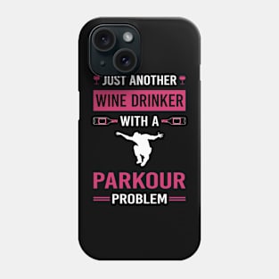 Wine Drinker Parkour Phone Case