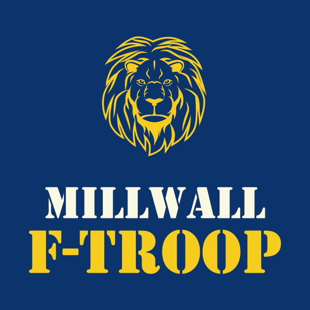 Millwall F-Troop by RussellTateDotCom