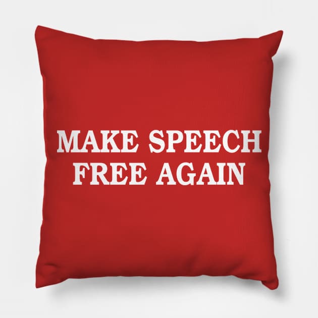 Make Speech Free Again Pillow by Tom Stiglich Cartoons