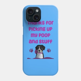 Thank you from girl dog Phone Case