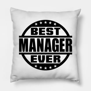 Best Manager Ever Pillow