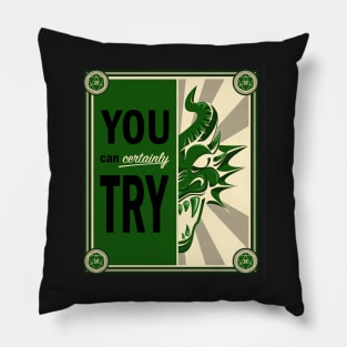 Time to Kill the Dragons - Green Variant Pillow