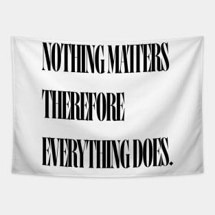 Nothing quote Tapestry