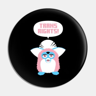 Trans Rights! Pin