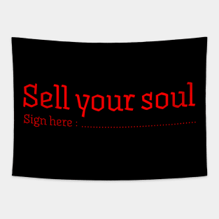 SELL YOUR SOUL Tapestry