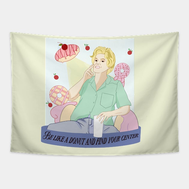 Be like a  donut and find your center Tapestry by Veljam