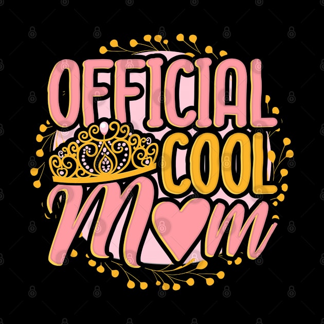 Official Cool Mom by creative