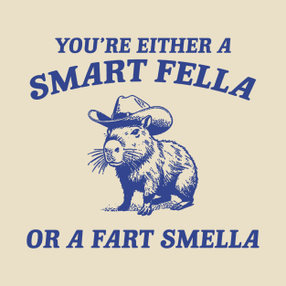 Are You A Smart Fella Or Fart Smella Vintage Style Shirt, Retro Cartoon T Shirt, Weird T Shirt, Meme T Shirt, Cabybara T-Shirt