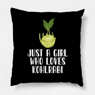 Just A Girl Who Loves Kohlrabi Pillow