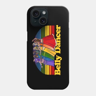 Rainbow Belly Dancer Phone Case