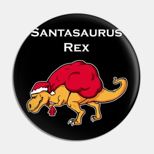 Santasaurus Rex Funny Dinosaur Christmas Holiday Party T-Rex X-Mas Pin