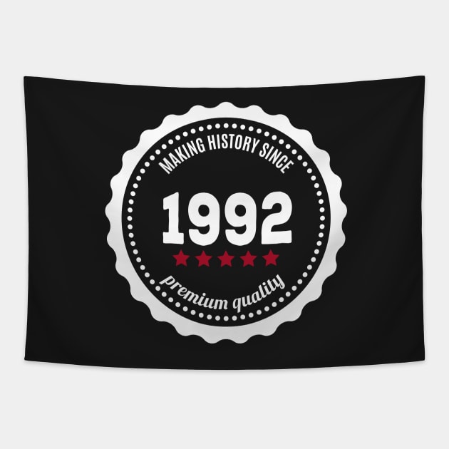 Making history since 1992 badge Tapestry by JJFarquitectos