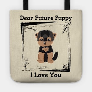 Dear Future Puppy Tote