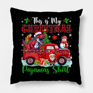 This is My Christmas Pajamas Santa T-Rex On Pickup Truck Pillow