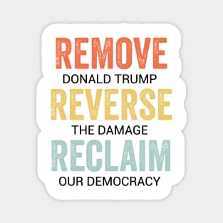 Remove Reverse Reclaim Protest Magnet