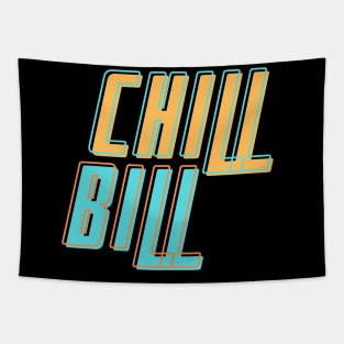 Chill Bill 4 - ROB $TONE Tapestry