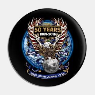 Finders Keepers First Lunar Landing USA 50 Years 1969-2009 Eagle Has Landed Patriotic American Moon Mission Commemorative Shirt Pin