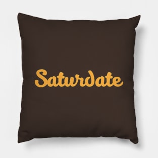 Saturdate Pillow