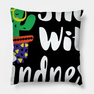 Funny Cactus Stick with kindness Orange Gift Unity Day Pillow