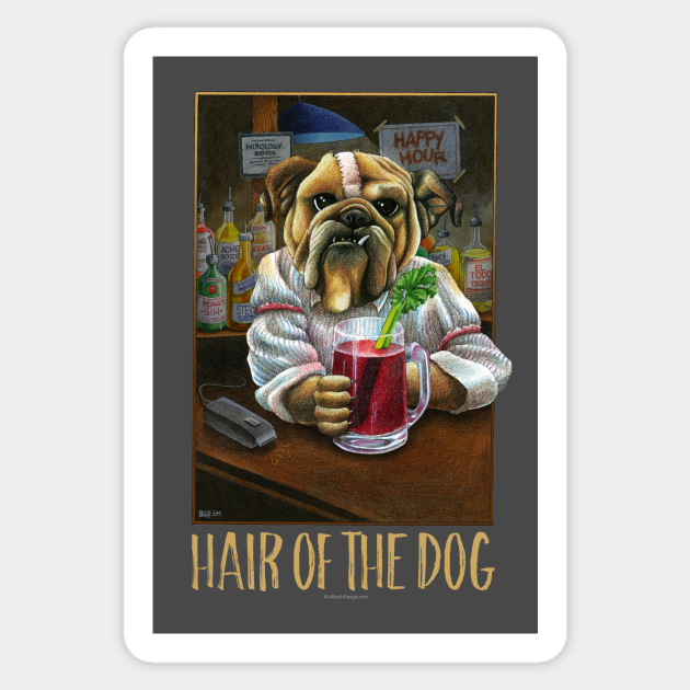Hair Of The Dog (Hangover Bartender) - Drinking - Sticker | TeePublic