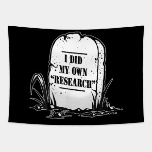 I did my own research gravestone funny retro thank Tapestry