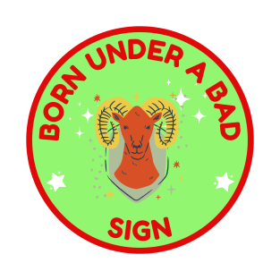 Born Under a Bad Sign T-Shirt