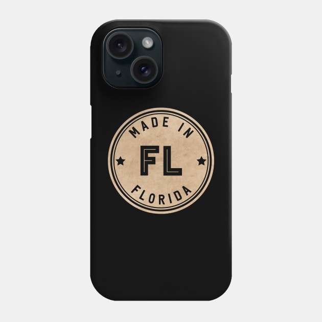 Made In Florida FL State USA Phone Case by Pixel On Fire