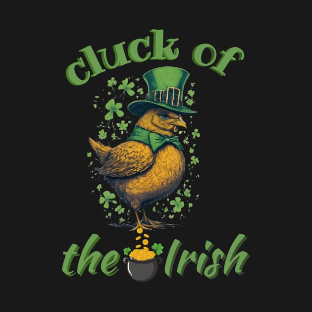 Cluck of the Irish by Createdreams